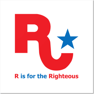 R is for Righteousness Posters and Art